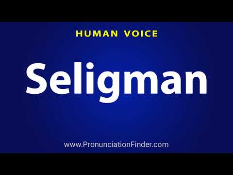 How To Pronounce Seligman