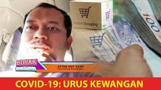 Covid-19 : Urus Kewangan Dalam Musim Perintah Kawalan Pergerakan ( Kopitiam, TV3 )