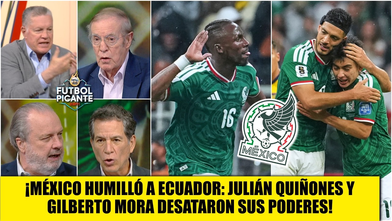 MÉXICO HIZO VER MAL A ECUADOR. Julián Quiñones y Gil Mora, las ESTRELLAS del TRI | Futbol Picante