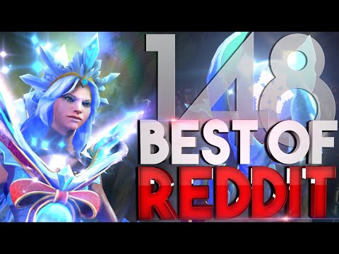 Dota 2 Best Moments of Reddit - Ep. 148