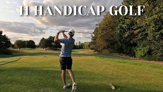 A Full Round of 11 Handicap Golf