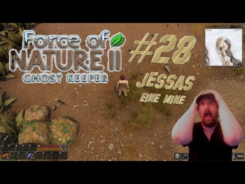 Force of Nature 2/Ghost Keeper #28 --Was?Eine Mine???Wie, was, warum?