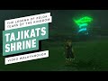 The Legend of Zelda: Tears of the Kingdom - Tajikats Shrine Gameplay Walkthrough