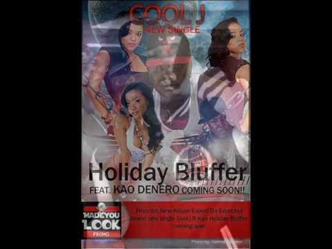 Cool.J ft Kao Denero - Holiday bluffer (Sierra Leone Music)