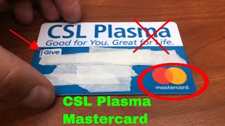 ✅  CSL Plasma Mastercard Prepaid Debit Card Review 🔴