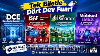 2026 İstanbul 4 Dev Fuar Tek Yerde! Güvenlik, Veri Merkezi, Akıllı Şehir, Mobil 