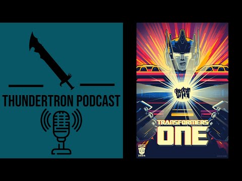 Thundertron Podcast: Transformers One Review/Breakdown (Spoilers)