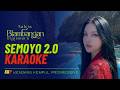 Semoyo Karaoke Lagu Osing Banyuwangi Mudah Dinyanyikan