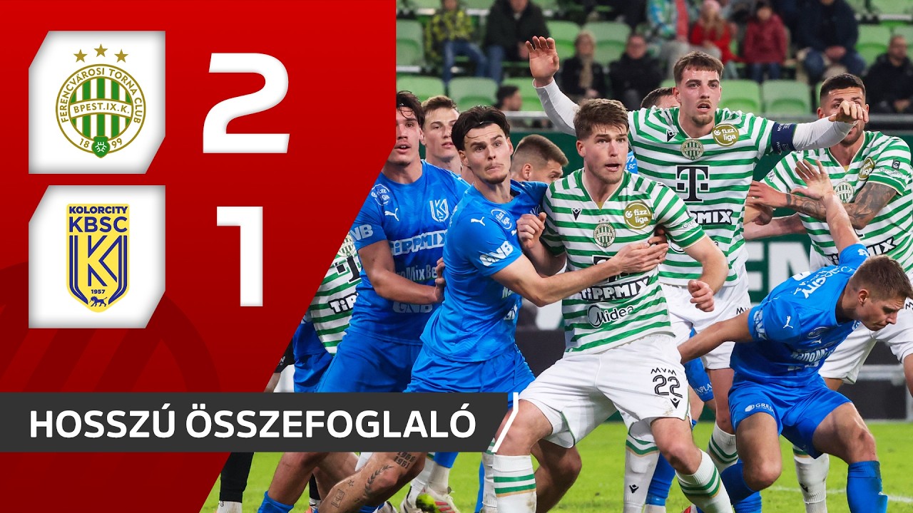 Ferencváros TC vs Kazincbarcikai SC Highlights