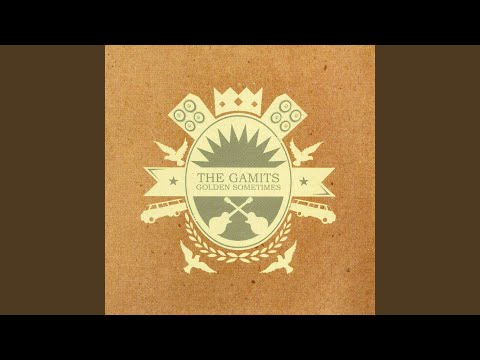 And You for Me - The Gamits