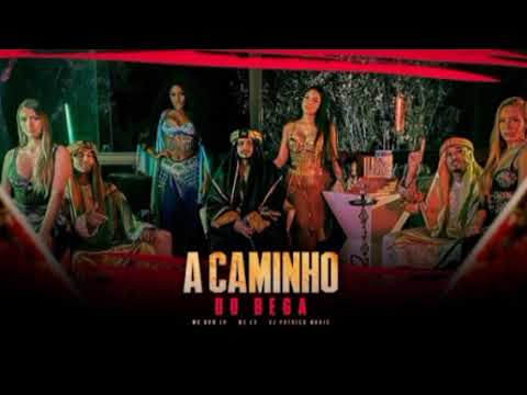 A CAMINHO DO BEGA - DJ MIZZONTTI , MC DOM LP E MC L3