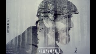 LAZYMAN -05AM- (FULL ALBUM)