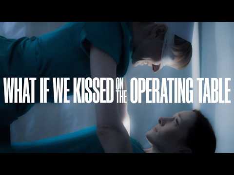 What If We Kissed on the Operating Table (Official Trailer 2026)