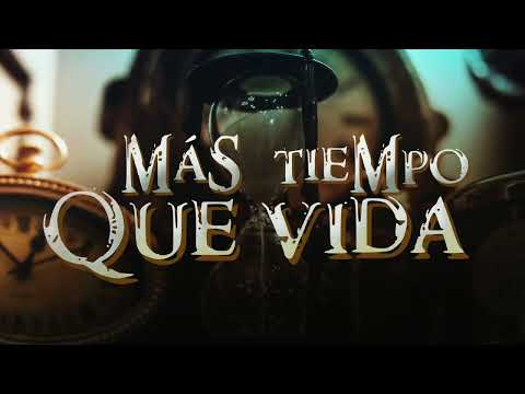 Grupo Los De Chiwas - Más Tiempo Que Vida (Lyric Video)