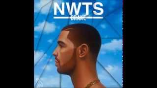 Drake - Worst Behavior (Explicit) NWTS HIGH QUALITY