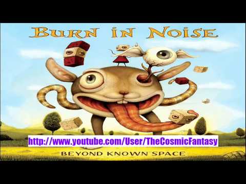 Burn In Noise - Time Travel (Original Mix)