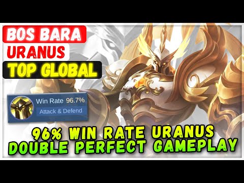 96% Win Rate Uranus Double Perfect Gameplay [ Top Global Uranus ] BOS BARA - Mobile Legends Build