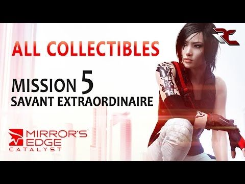 Mirror's Edge Catalyst - All Collectibles Mission 5 "Savant Extraordinaire"