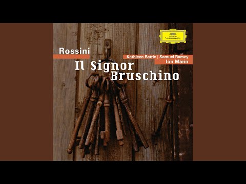 Rossini: Il Signor Bruschino: Sinfonia