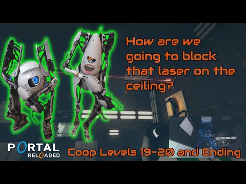 Portal 2 - Portal Reloaded Coop Levels 19-20 and Ending