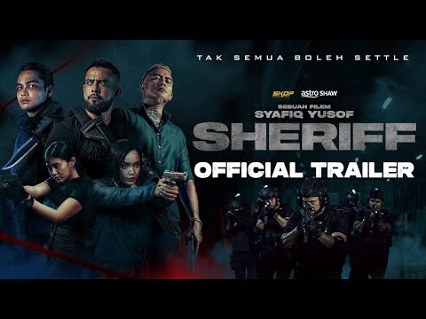 SHERIFF | OFFICIAL TRAILER | DI PAWAGAM AIDILFITRI INI 18 APRIL 2024