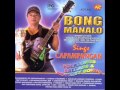 BONG MANALO Alwang Klasing Paglolwan