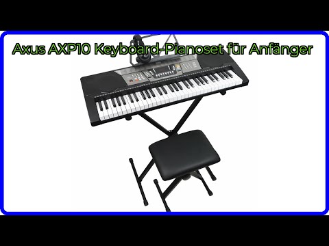 BEWERTUNG (2025): Axus AXP10 Keyboard-Pianoset für Anfänger. WESENTLICHE Einzelheiten
