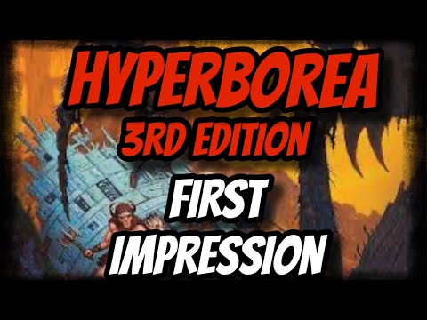 Hyperborea 3rd Edition: First Impression & Review