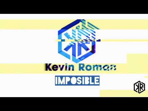 Kevin Roman - Imposible (Audio Oficial)