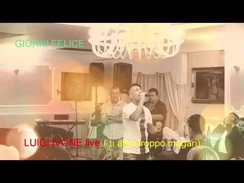 LUIGI IVONE LIVE