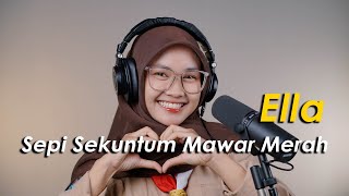 Download lagu As Lonely as a Red Rose - Ella (Cover by Negita) mp3