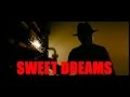 A Nightmare On Elm Street - Sweet Dreams 