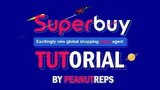 HOW TO USE SUPERBUY - BUY FROM TAOBAO (UPDATED NOVEMBER 2020)