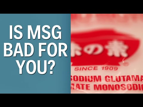 Is MSG Bad For You?