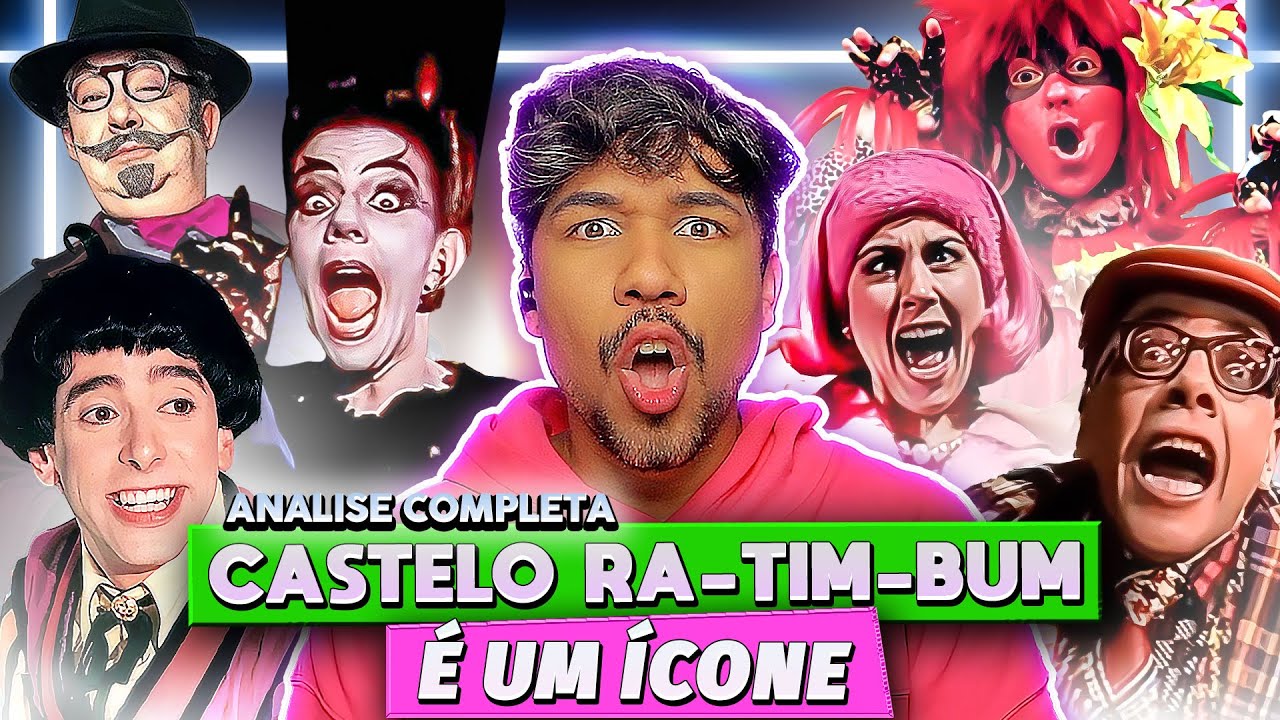 ANÁLISE COMPLETA DE "CASTELO RA-TIM-BUM" - PORQUE VIROU UM FENOMÊNO NOS ANOS 90? VEM CONHECER!