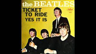 The Beatles - Yes It Is (1965)