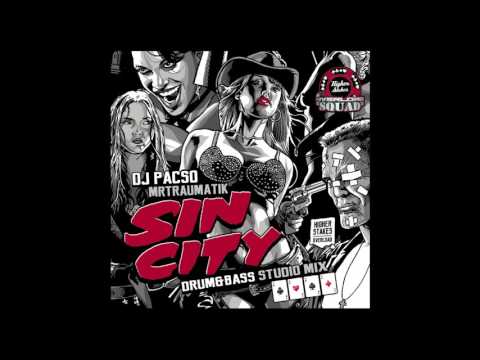 SIN CITY - DJ PACSO & MR TRAUMATIK