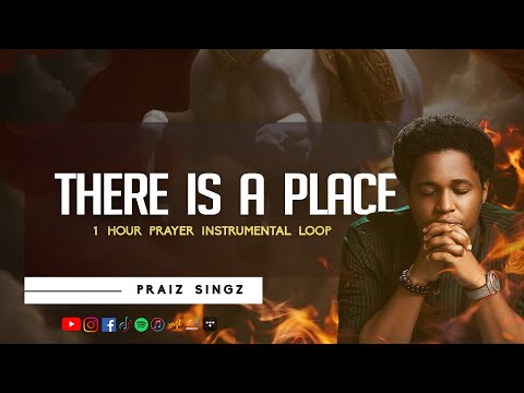 Dr. Pastor Paul Enenche - There is a Place | 1 Hour Prayer Instrumental Loop | Prayer Chants