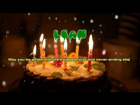 Happy Birthday LEAN   Happy Birthday Song   Birthday Wishes   Birthday Party