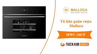 Tủ bảo quản rượu Malloca MWC-24CP