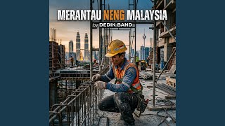 Download lagu merantau neng malaysia mp3 Download lagu merantau neng malaysia mp3