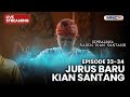 JURUS BARU KIAN SANTANG LIVE KEMBALINYA RADEN KIAN SANTANG 31 OKTOBER 2025