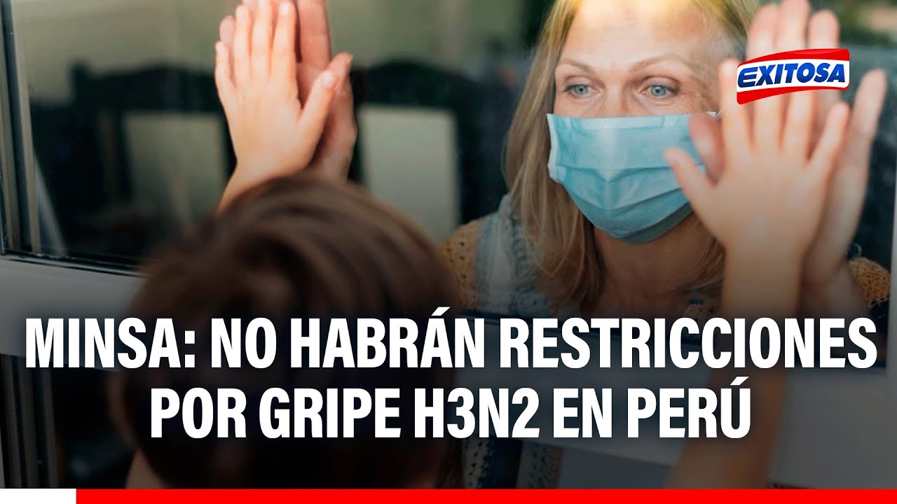 🔴🔵 Minsa DESCARTA restricciones por fin de año tras casos confirmados de gripe A H3N2 en Perú