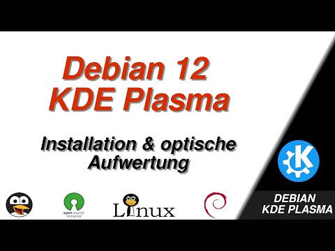 Die Debian-Installation im Zeitraffer inklusive optischer Aufwertung des KDE Plasma Desktop [GERMAN]