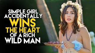Simple Girl Accidentally Wins the Heart of a Rich Wild Man