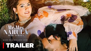 Mr And Mrs Narula (Web Series Official Trailer) Reet Narula - Sam Narula - First EP 30th June