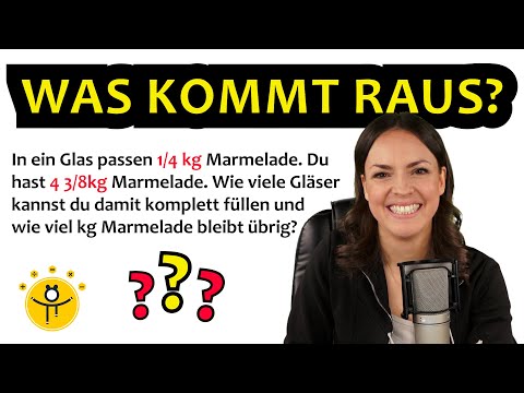 Wie viele Gläser Marmelade? – Textaufgaben Brüche