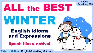 8 WINTER IDIOMS That Will Help You Speak English Like a Native