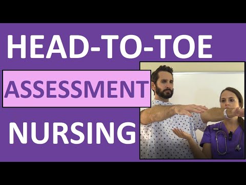 Head-to-Toe Assessment Nursing | Nursing Physical Health Assessment Exam Skills Video