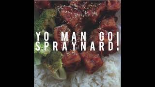 Yo Man Go!/Spraynard - split